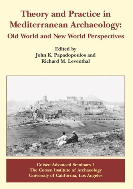 Produktbild: Theory and Practice in Mediterranean Archaeology