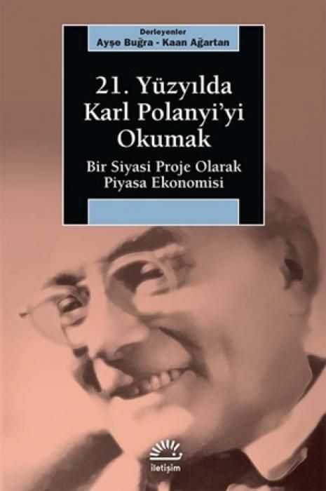 Produktbild: 21. Y&uuml;zyilda Karl Polanyiyi Okumak