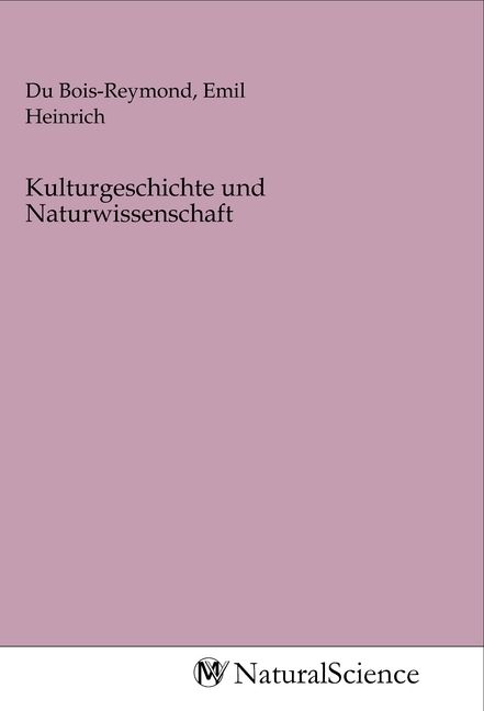 Produktbild: Kulturgeschichte und Naturwissenschaft