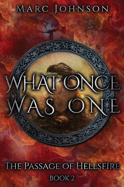 Produktbild: What Once Was One (The Passage of Hellsfire, Book 2)