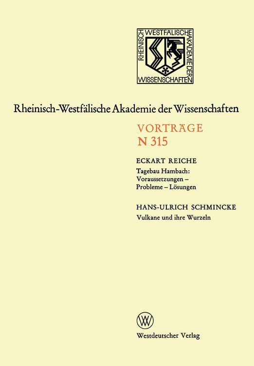 Produktbild: Tagebau Hambach: Voraussetzungen &mdash; Probleme &mdash; L&ouml;sungen. Vulkane und ihre Wurzeln