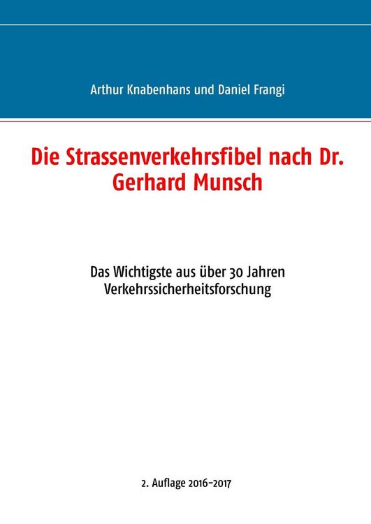 Produktbild: Die Strassenverkehrsfibel nach Dr. Gerhard Munsch