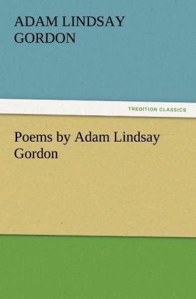 Produktbild: Poems by Adam Lindsay Gordon