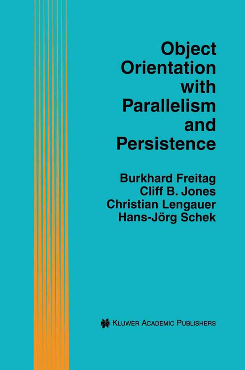 Produktbild: Object Orientation with Parallelism and Persistence
