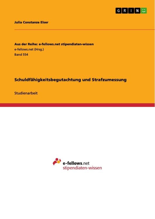Bild vom Artikel Schuldfähigkeitsbegutachtung und Strafzumessung vom Autor Julia Constanze Elser