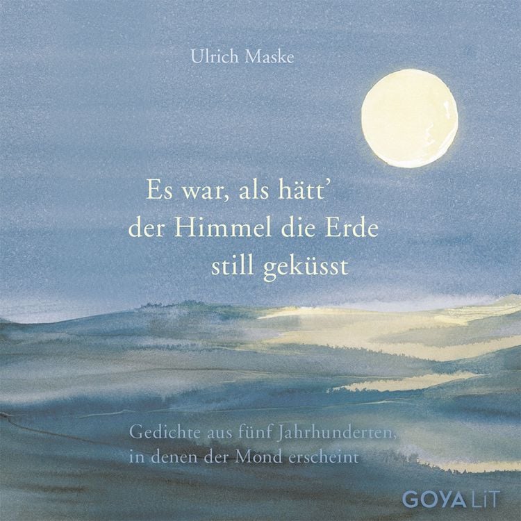 Bild vom Artikel Es war, als hätt der Himmel die Erde still geküsst. vom Autor Ulrich Maske