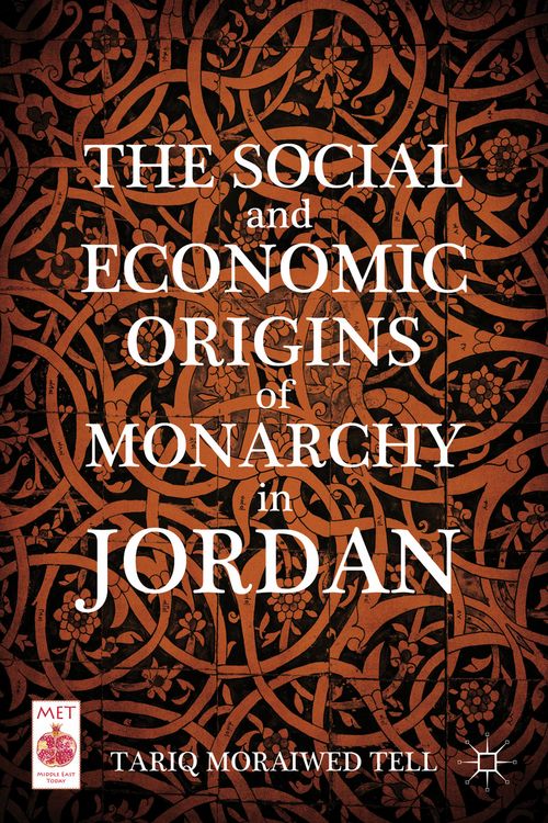 Produktbild: The Social and Economic Origins of Monarchy in Jordan