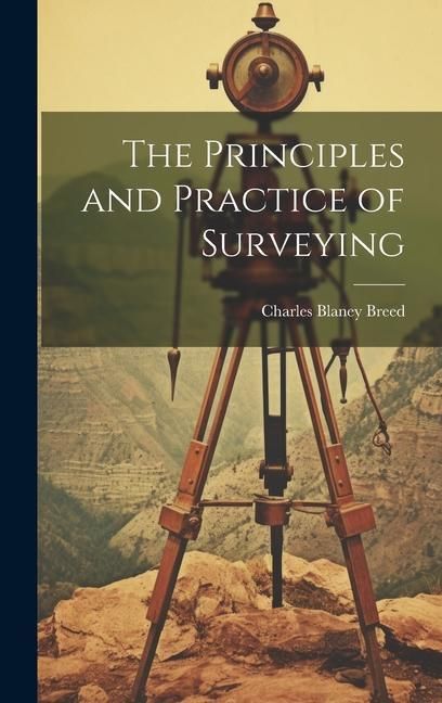 Produktbild: The Principles and Practice of Surveying