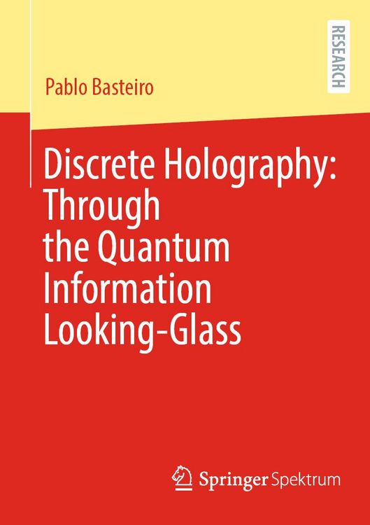 Produktbild: Discrete Holography: Through the Quantum Information Looking-Glass