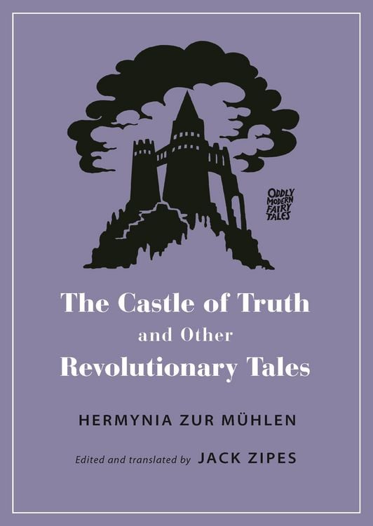 Produktbild: The Castle of Truth and Other Revolutionary Tales