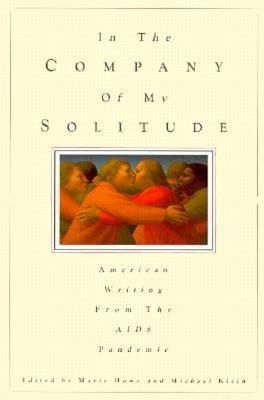 Produktbild: In the Company of My Solitude: American Writing from the AIDS Pandemic