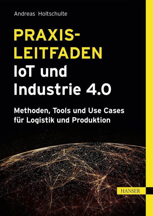 Produktbild: Praxisleitfaden IoT und Industrie 4.0
