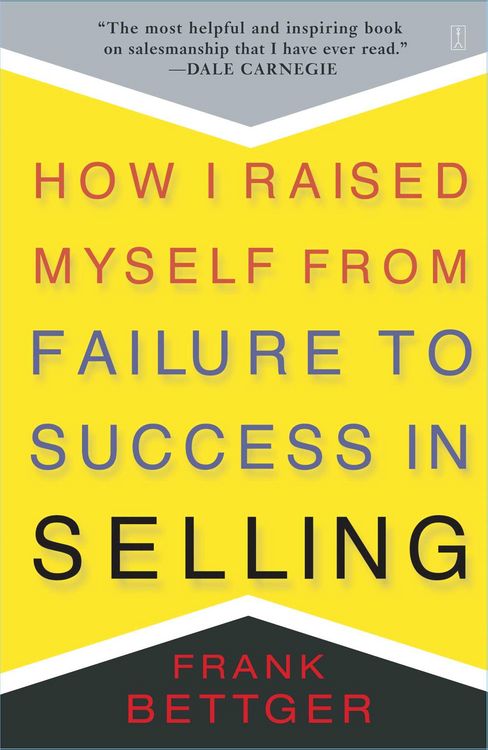 Produktbild: How I Raised Myself From Failure to Success in Selling