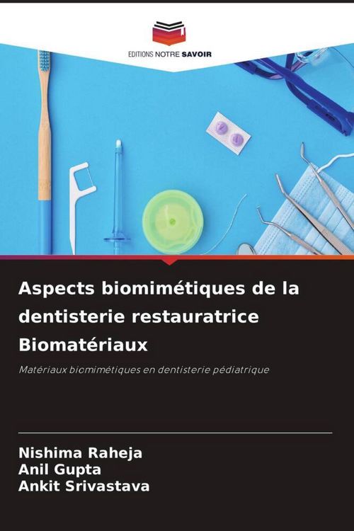 Produktbild: Aspects biomim&eacute;tiques de la dentisterie restauratrice Biomat&eacute;riaux