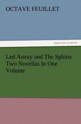 Produktbild: Led Astray and The Sphinx Two Novellas In One Volume