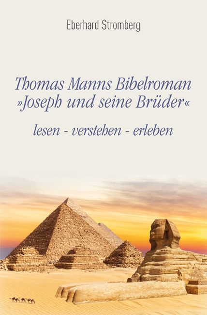 Produktbild: Thomas Manns Bibelroman Joseph und seine Br&uuml;der