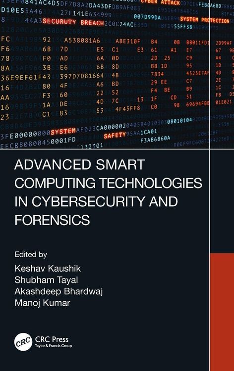 Produktbild: Advanced Smart Computing Technologies in Cybersecurity and Forensics