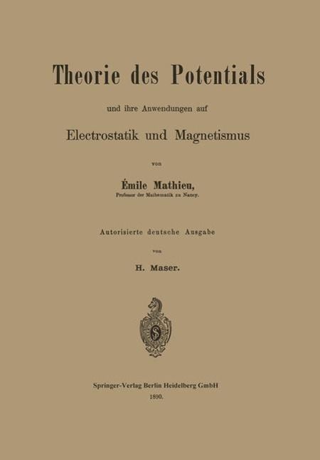 Produktbild: Theorie des Potentials und ihre Anwendungen auf Electrostatik und Magnetismus
