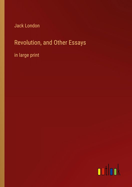 Produktbild: Revolution, and Other Essays
