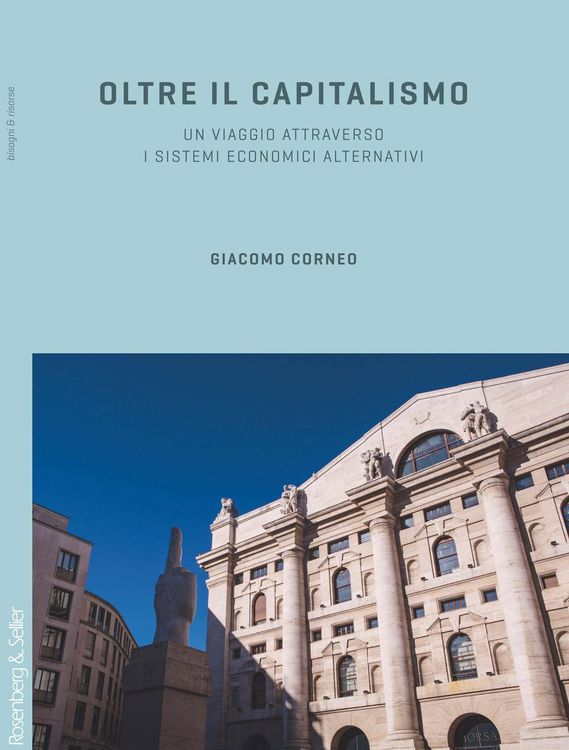 Produktbild: Oltre il capitalismo. Un viaggio attraverso i sistemi economici alternativi