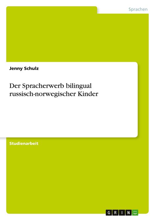 Produktbild: Der Spracherwerb bilingual russisch-norwegischer Kinder