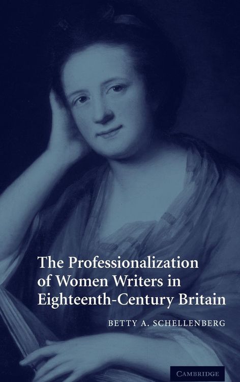 Produktbild: The Professionalization of Women Writers in Eighteenth-Century Britain
