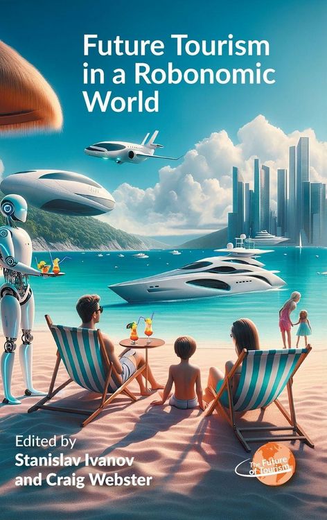 Produktbild: Future Tourism in a Robonomic World