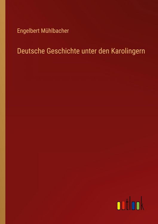 Produktbild: Deutsche Geschichte unter den Karolingern