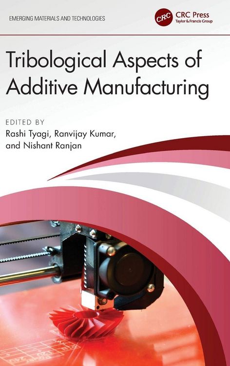 Produktbild: Tribological Aspects of Additive Manufacturing