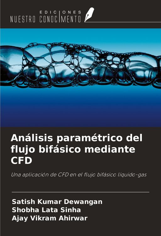 Produktbild: An&aacute;lisis param&eacute;trico del flujo bif&aacute;sico mediante CFD