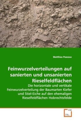 Produktbild: Poeszus, M: Feinwurzelverteilungen auf sanierten und unsanie