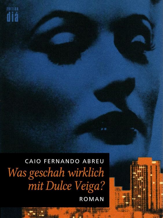 Produktbild: Was geschah wirklich mit Dulce Veiga?