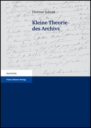 Produktbild: Kleine Theorie des Archivs