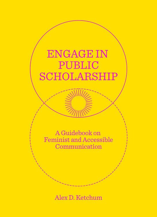 Produktbild: Ketchum, A: Engage in Public Scholarship!