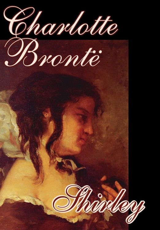 Produktbild: Shirley by Charlotte Bronte, Fiction