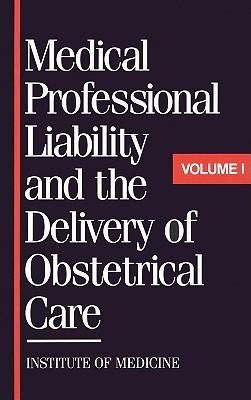 Produktbild: Medical Professional Liability and the Delivery of Obstetrical Care