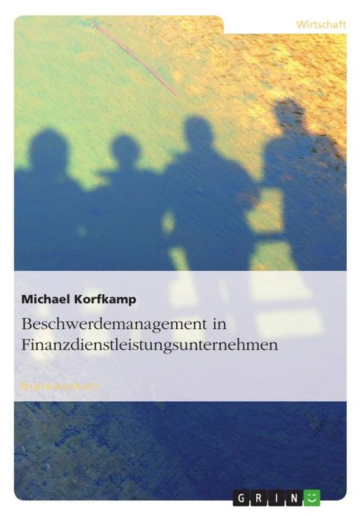 Produktbild: Beschwerdemanagement in Finanzdienstleistungsunternehmen