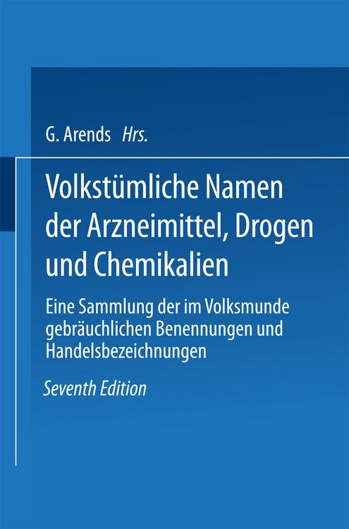 Produktbild: Volkst&uuml;mliche Namen der Arzneimittel, Drogen und Chemikalien