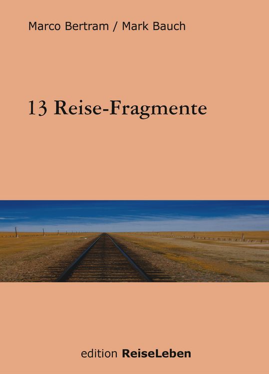 Produktbild: 13 Reise-Fragmente
