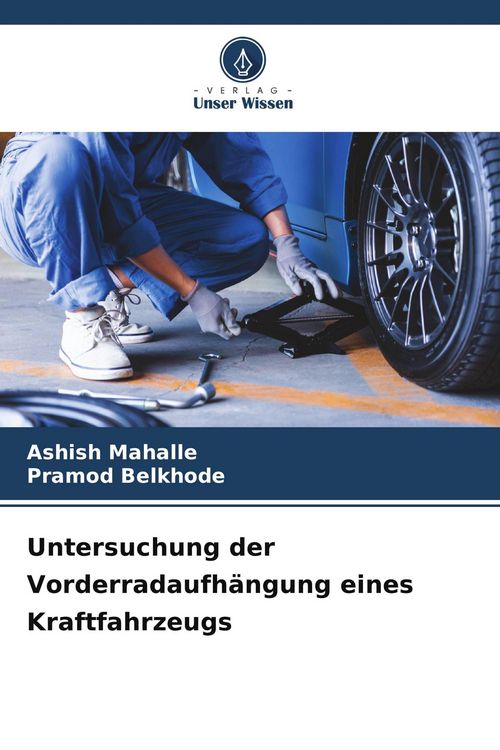 Produktbild: Untersuchung der Vorderradaufh&auml;ngung eines Kraftfahrzeugs