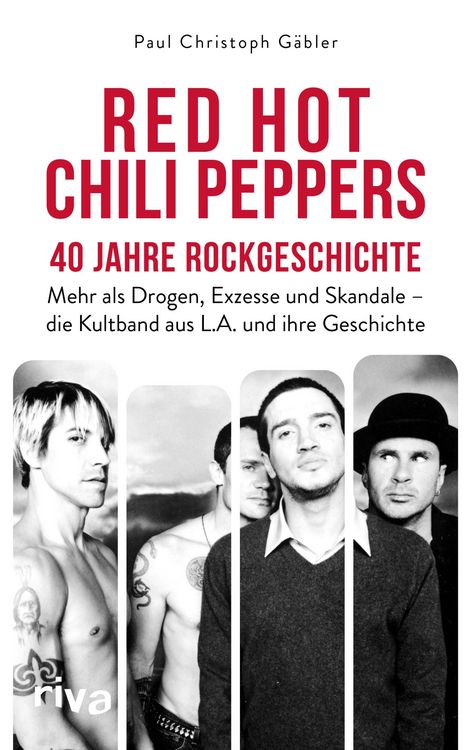 Produktbild: Red Hot Chili Peppers - 40 Jahre Rockgeschichte