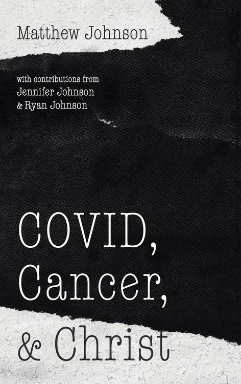Produktbild: COVID, Cancer, and Christ