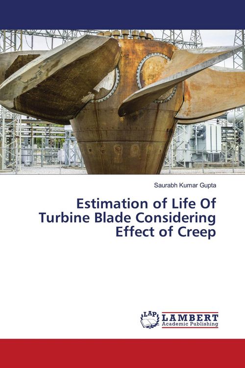 Produktbild: Estimation of Life Of Turbine Blade Considering Effect of Creep