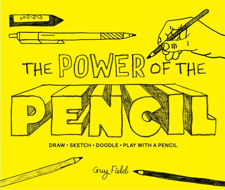 Produktbild: Field, G: Power of the Pencil