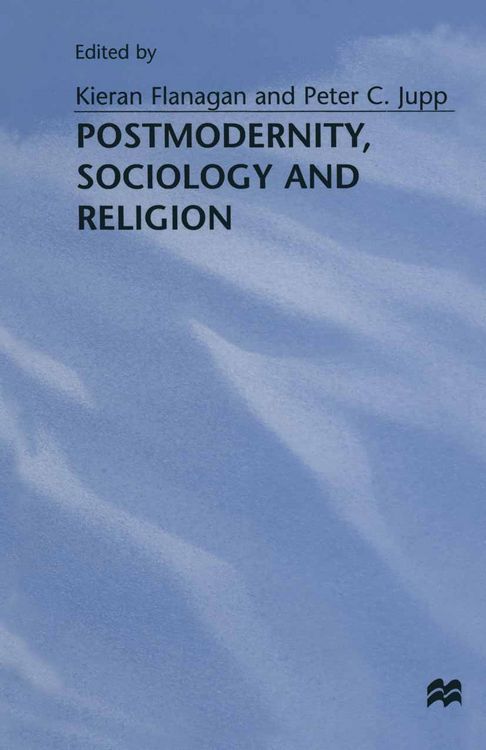 Produktbild: Postmodernity, Sociology and Religion