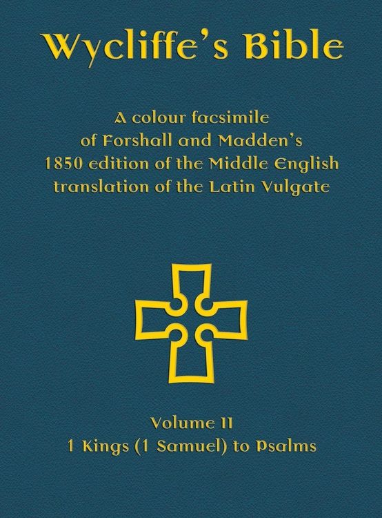 Produktbild: Wycliffe's Bible - A colour facsimile of Forshall and Madden's 1850 edition of the Middle English translation of the Latin Vulgate