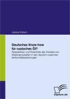 Produktbild: Deutsches Know-how f&uuml;r russisches &Ouml;l?