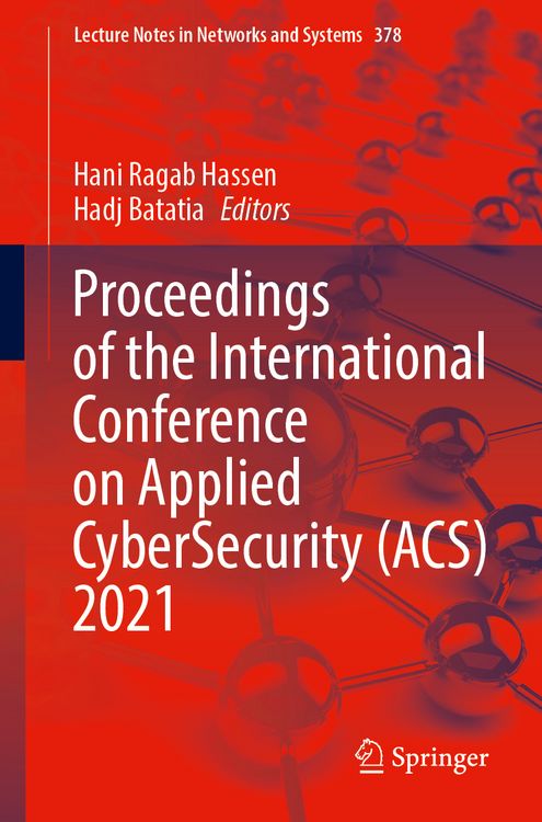 Produktbild: Proceedings of the International Conference on Applied CyberSecurity (ACS) 2021