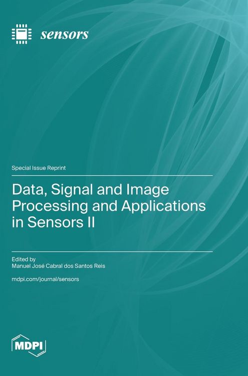 Produktbild: Data, Signal and Image Processing and Applications in Sensors II