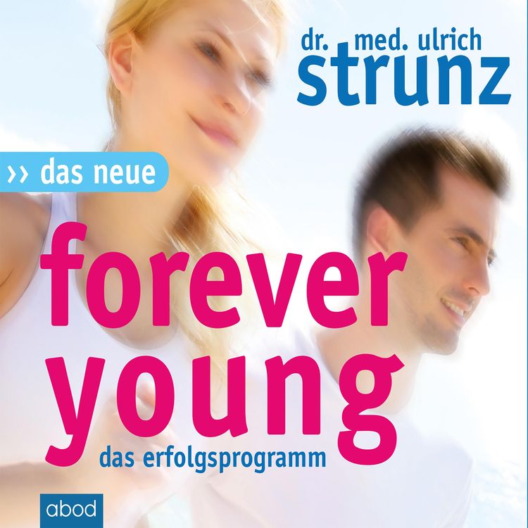 Produktbild: Das Neue Forever Young